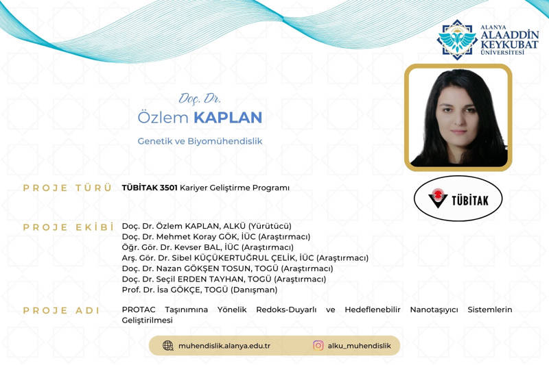 Fakültemizden TÜBİTAK 3501 Proje Başarısı - Doç. Dr. Özlem Kaplan